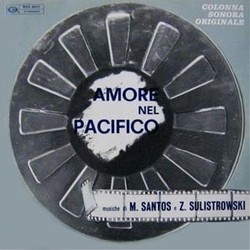 Amore nel Pacifico Soundtrack (Moarin Santos, Zygmunt Sulistrowski) - CD-Cover