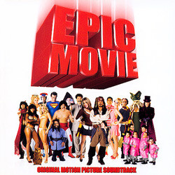 Epic Movie Trilha sonora (Various Artists) - capa de CD