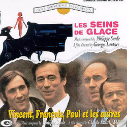 Vincent, Franois, Paul... et les Autres / Les Seins de Glace Soundtrack (Philippe Sarde) - CD cover
