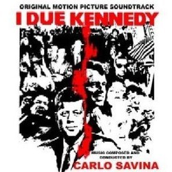 I Due Kennedy Ścieżka dźwiękowa (Carlo Savina) - Okładka CD