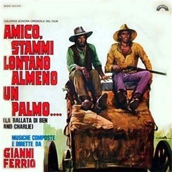 Amico, Stammi Lontano Almeno un Palmo.... Trilha sonora (Gianni Ferrio) - capa de CD