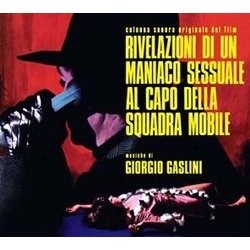 Rivelazioni di un Maniaco Sessuale al Capo della Squadra Mobile Colonna sonora (Giorgio Gaslini) - Copertina del CD