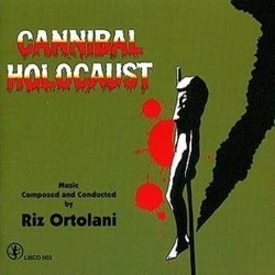 Cannibal Holocaust Soundtrack (Riz Ortolani) - CD cover