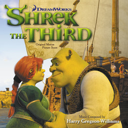 Shrek the Third Ścieżka dźwiękowa (Harry Gregson-Williams) - Okładka CD