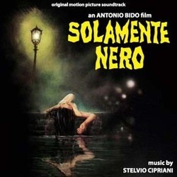 Solamente Nero サウンドトラック (Stelvio Cipriani) - CDカバー
