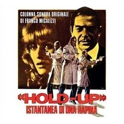 Hold-Up: Instantnea de Una Corrupcin Trilha sonora (Franco Micalizzi) - capa de CD