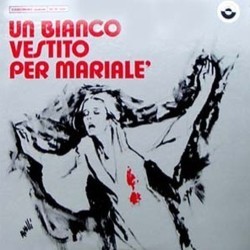 Un Bianco Vestito per Marial サウンドトラック (Fiorenzo Carpi, Bruno Nicolai) - CDカバー