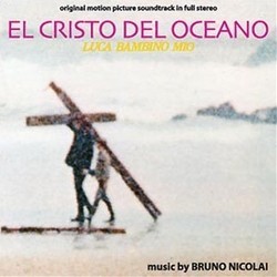 El Cristo del Ocano サウンドトラック (Bruno Nicolai) - CDカバー
