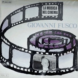 La Musica nel Cinema Vol. 2: Giovanni Fusco Trilha sonora (Giovanni Fusco) - capa de CD