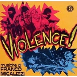 Violence! Soundtrack (Franco Micalizzi) - CD-Cover