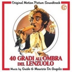 40 Gradi all'Ombra del Lenzuolo サウンドトラック (Guido De Angelis, Maurizio De Angelis) - CDカバー