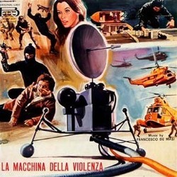 La Macchina della Violenza サウンドトラック (Francesco De Masi) - CDカバー