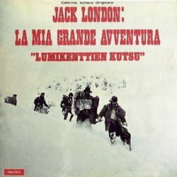 Jack London: La Mia Grande Avventura Colonna sonora (Mario Pagano ) - Copertina del CD