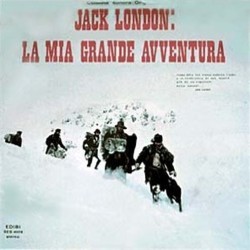 Jack London: La Mia Grande Avventura Ścieżka dźwiękowa (Mario Pagano ) - Okładka CD