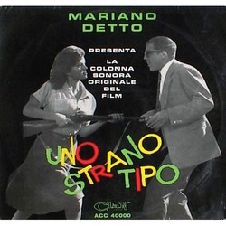 Uno Strano Tipo Ścieżka dźwiękowa (Detto Mariano) - Okładka CD