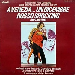 A Venezia... Un Dicembre Rosso Shocking Ścieżka dźwiękowa (Pino Donaggio) - Okładka CD