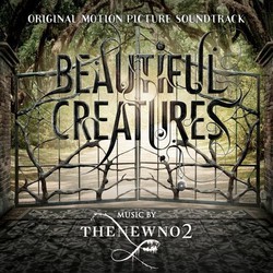 Beautiful Creatures Colonna sonora ( Thenewno2) - Copertina del CD