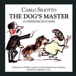 The Dog's Master Colonna sonora (Carlo Siliotto) - Copertina del CD