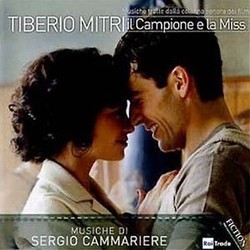 Tiberio Mitri: Il Campione e la Miss Ścieżka dźwiękowa (Sergio Cammariere) - Okładka CD