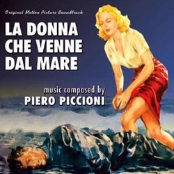La Donna che Venne dal Mare Colonna sonora (Piero Piccioni) - Copertina del CD