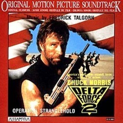 Delta Force 2: Operation Stranglehold Soundtrack (Frdric Talgorn) - CD cover