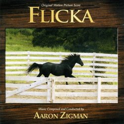 Flicka サウンドトラック (Aaron Zigman) - CDカバー