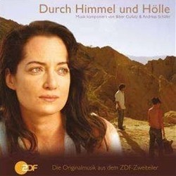 Durch Himmel und Hlle Colonna sonora (Biber Gullatz, Andreas Schfer) - Copertina del CD