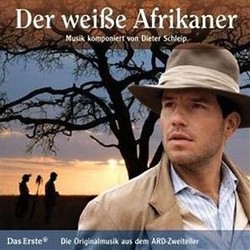 Der Weie Afrikaner Soundtrack (Dieter Schleip) - CD-Cover