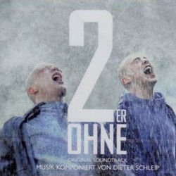 2er Ohne サウンドトラック (Dieter Schleip) - CDカバー