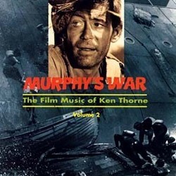 Murphy's War: The Film Music of Ken Thorne Volume 2 サウンドトラック (Ken Thorne) - CDカバー