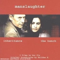 Manslaughter / Inheritance / The Bench サウンドトラック (Halfdan E) - CDカバー