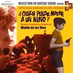 Quin Puede Matar a un Nio? Ścieżka dźwiękowa (Waldo de los Ros) - Okładka CD
