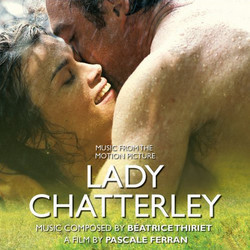 Lady Chatterley Soundtrack (Batrice Thiriet) - CD-Cover