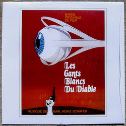 Les Gants Blancs du Diable Ścieżka dźwiękowa (Karl-Heinz Schfer) - Okładka CD