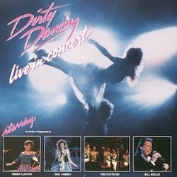 Dirty Dancing: Live in Concert Soundtrack (Various Artists) - CD cover