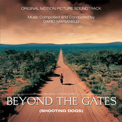 Beyond the Gates (Shooting Dogs) Ścieżka dźwiękowa (Dario Marianelli) - Okładka CD