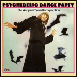 Psychedelic Dance Party サウンドトラック (Manfred Hbler, Siegfried Schwab) - CDカバー