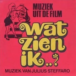 Wat Zien Ik..? サウンドトラック (Julius Steffaro) - CDカバー