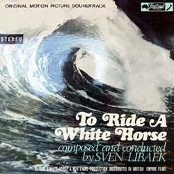 To Ride a White Horse Colonna sonora (Sven Libaek) - Copertina del CD