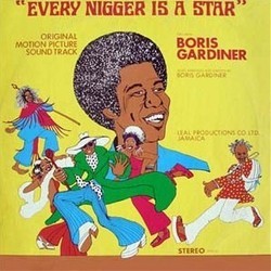 Every Nigger is a Star Soundtrack (Boris Gardiner) - CD cover