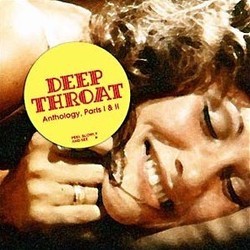 Deep Throat: Anthology, Parts I & II Soundtrack (Lou Argese, Tony Bruno, Gerard Damiano) - CD-Cover