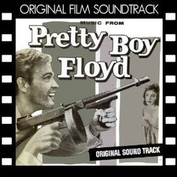 Pretty Boy Floyd Soundtrack (William Sanford, Del Sirino) - CD-Cover