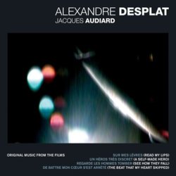 Alexandre Desplat - Jacques Audiard Trilha sonora (Alexandre Desplat) - capa de CD