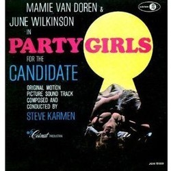 Party Girls for the Candidate サウンドトラック (Steve Karmen) - CDカバー