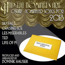 And the Nominees Are... Oscar Nominated Songs for 2013 Bande Originale (Various Artists) - Pochettes de CD