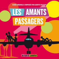 Los Amantes Pasajeros Ścieżka dźwiękowa (Alberto Iglesias) - Okładka CD