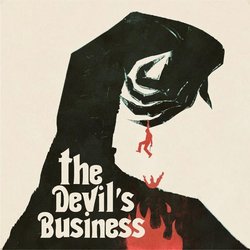 The Devil's Business Soundtrack (Justin Greaves) - CD cover