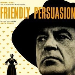 Friendly Persuasion Soundtrack (Dimitri Tiomkin) - CD-Cover