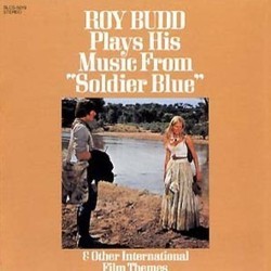 Roy Budd Plays His Music from Soldier Blue Ścieżka dźwiękowa (Roy Budd) - Okładka CD