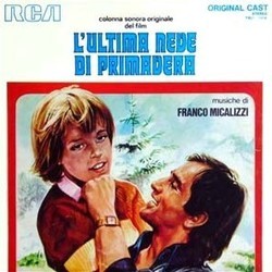 L'Ultima Neve di Primavera Ścieżka dźwiękowa (Franco Micalizzi) - Okładka CD
